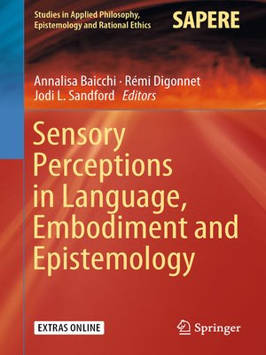 cover image of Sensory Perceptions in Language, Embodiment and Epistemology